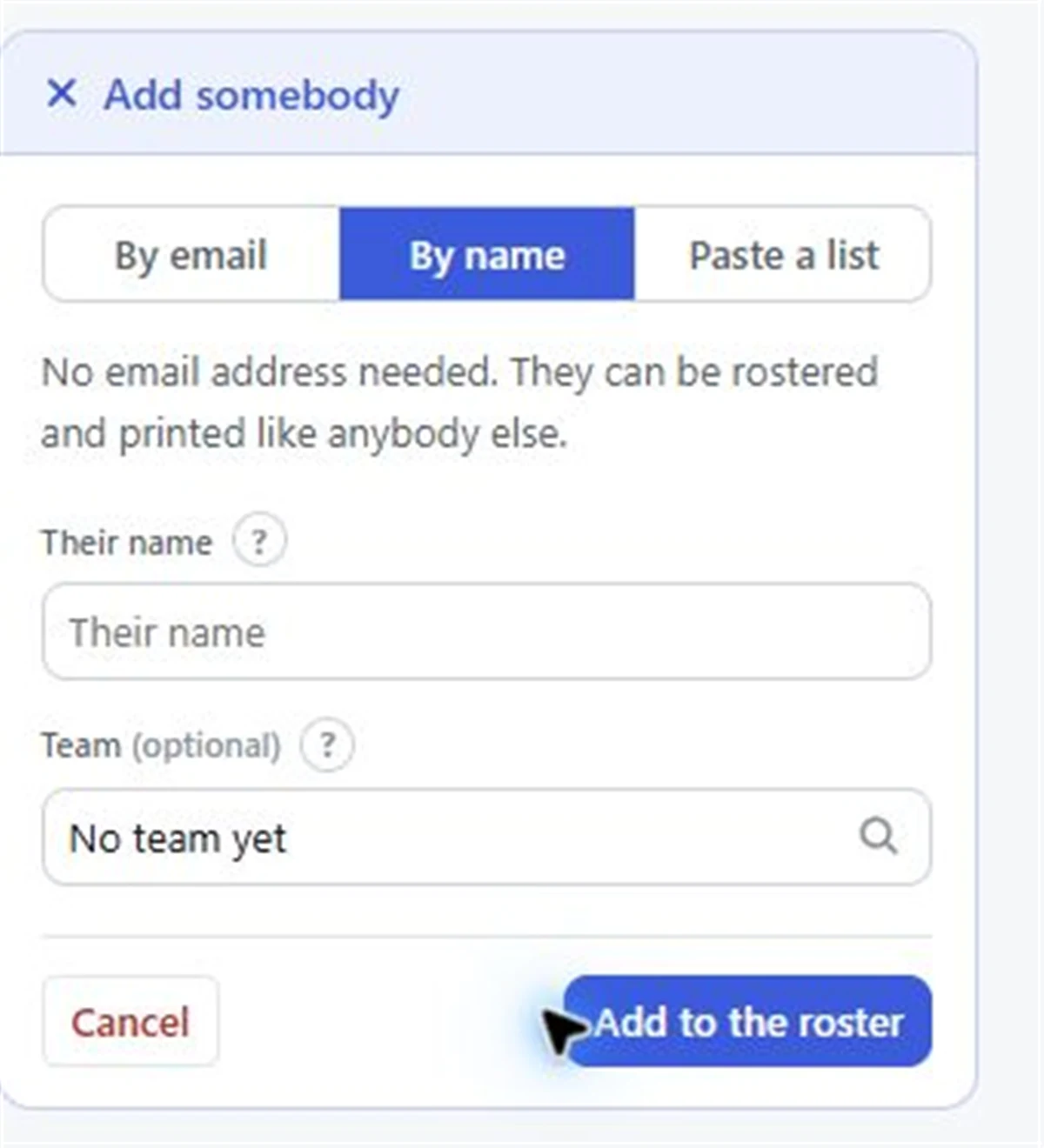 Screenshot: the Add somebody panel with By email, By name and Paste a list, By name chosen